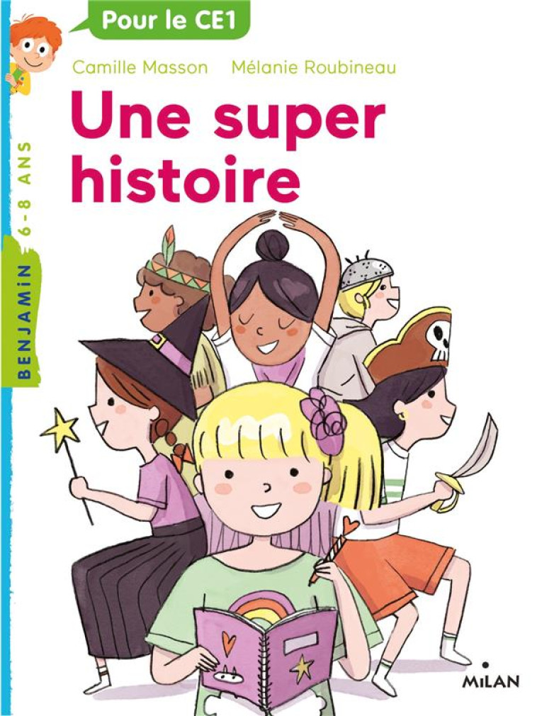 UNE SUPER-HISTOIRE - MASSON/ROUBINEAU - MILAN