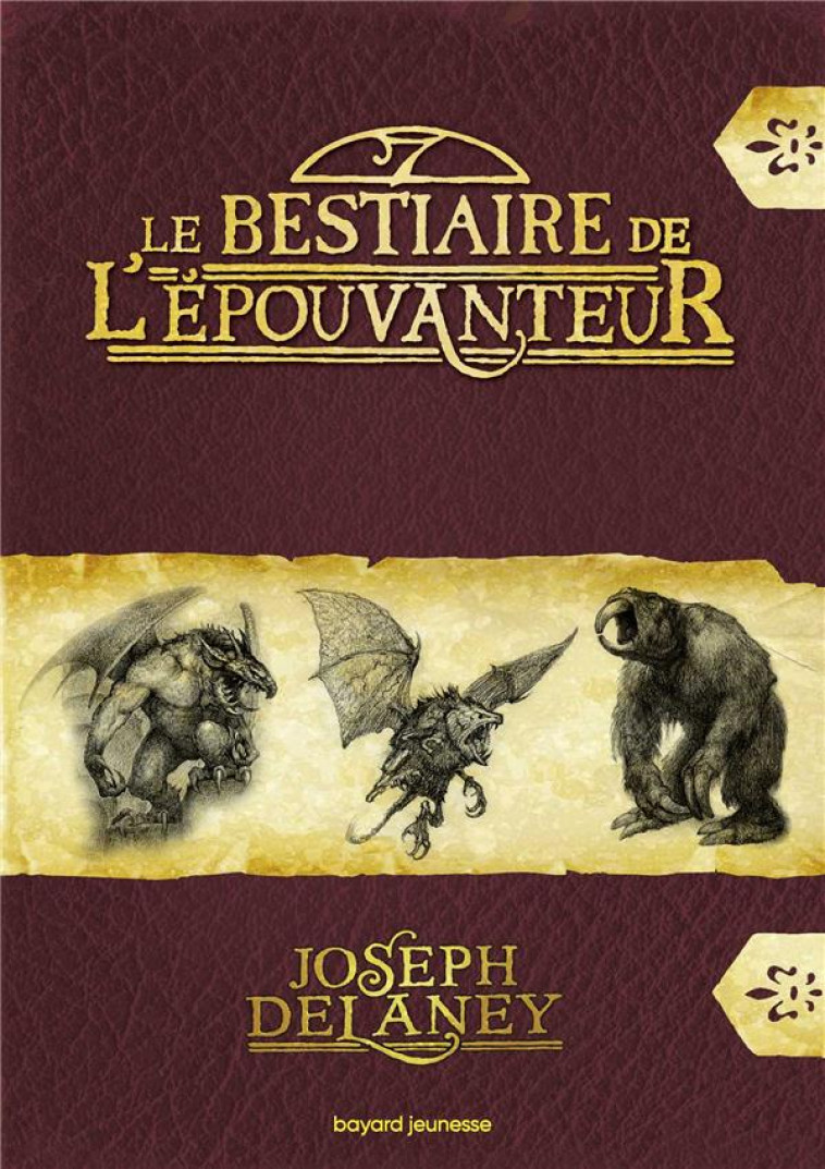 LE BESTAIRE DE L-EPOUVANTEUR - - DELANEY JOSEPH - BAYARD JEUNESSE