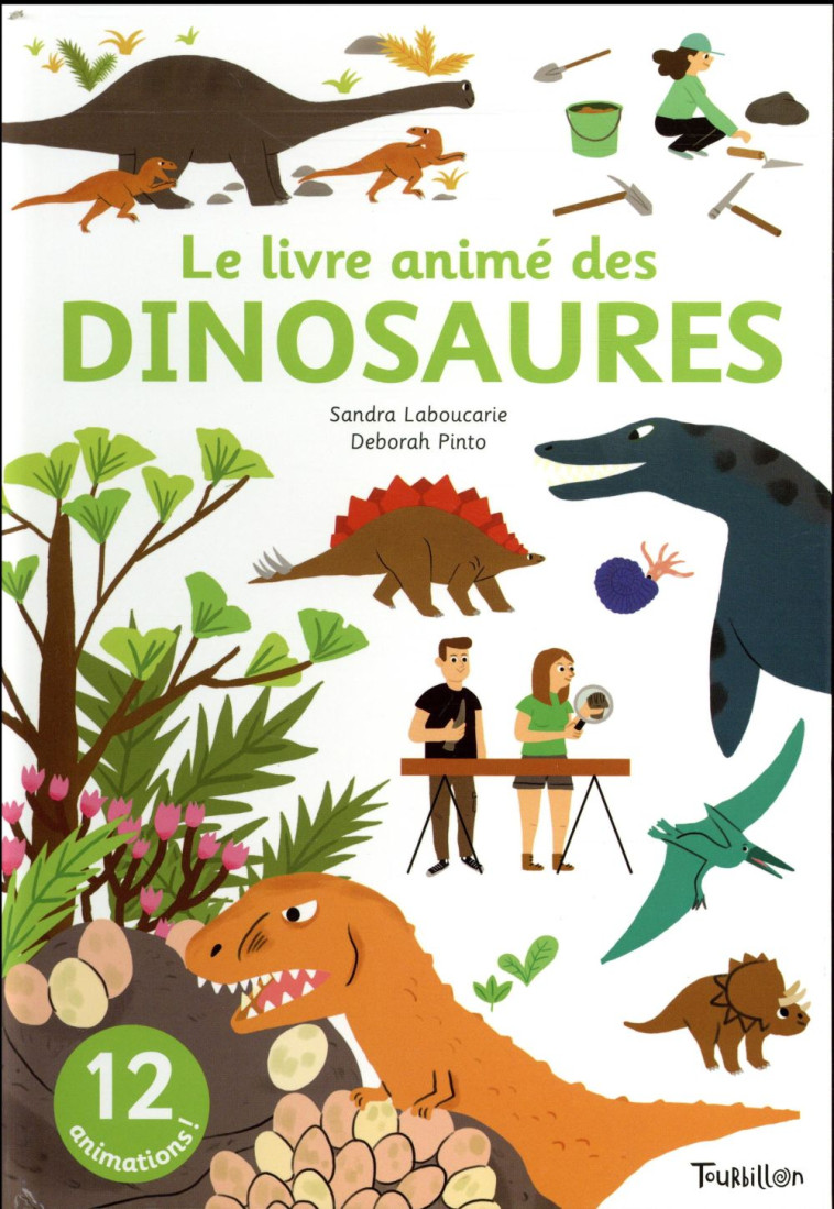 LES DINOSAURES - MINI ANIM-ACT - LABOUCARIE/PINTO - TOURBILLON