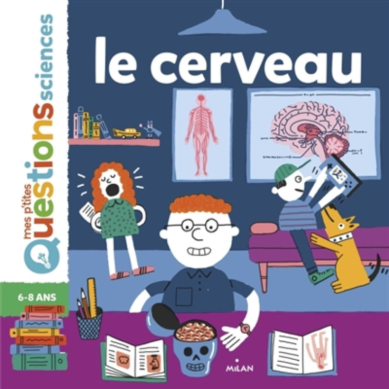 LE CERVEAU - LE TOUZE/TARDIF - BD Kids