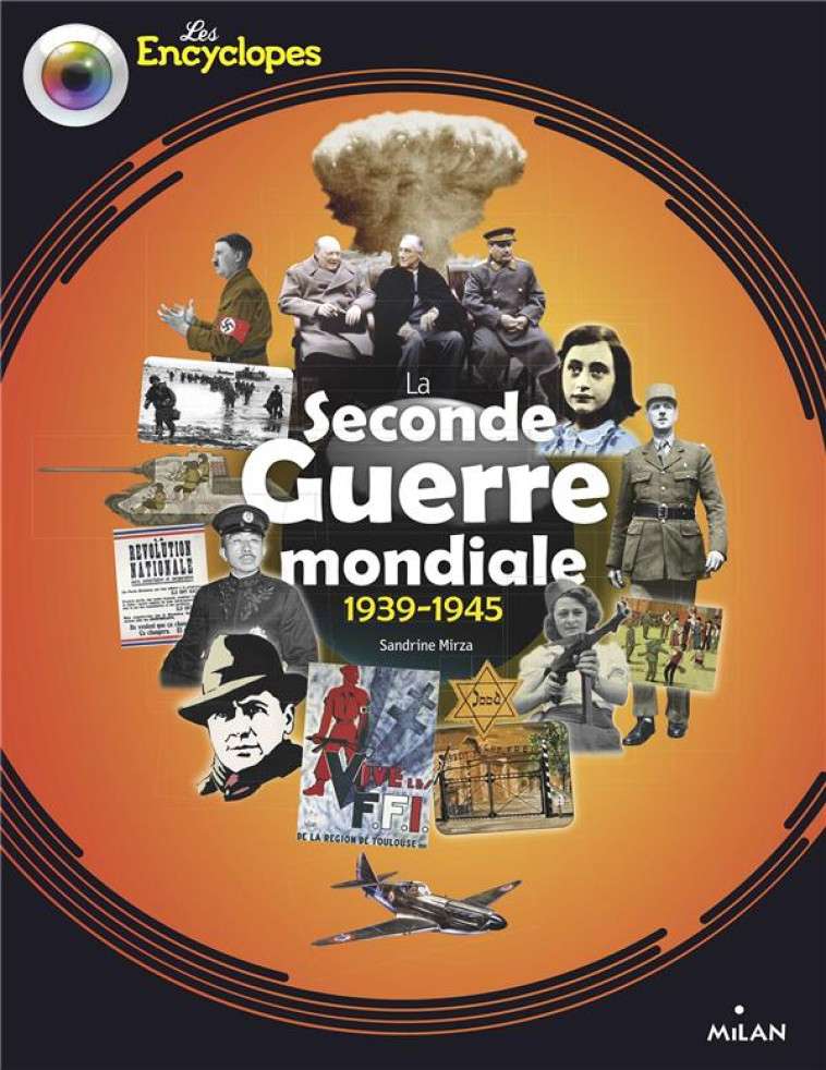 LA SECONDE GUERRE MONDIALE - MIRZA/DORANGE - MILAN