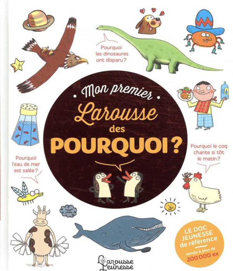 MON PREMIER LAROUSSE DES POURQ - CAMBOURNAC/GUIBERT - LAROUSSE