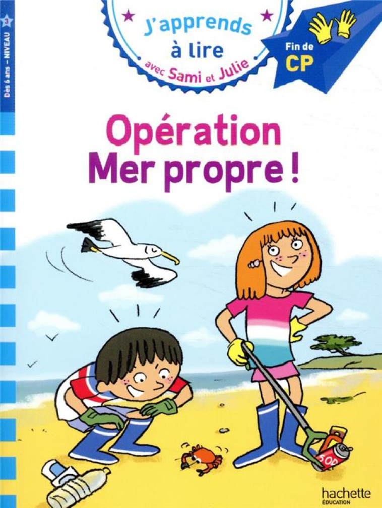 SAMI ET JULIE CP NIVEAU 3 : OP - BONTE/MASSONAUD - HACHETTE