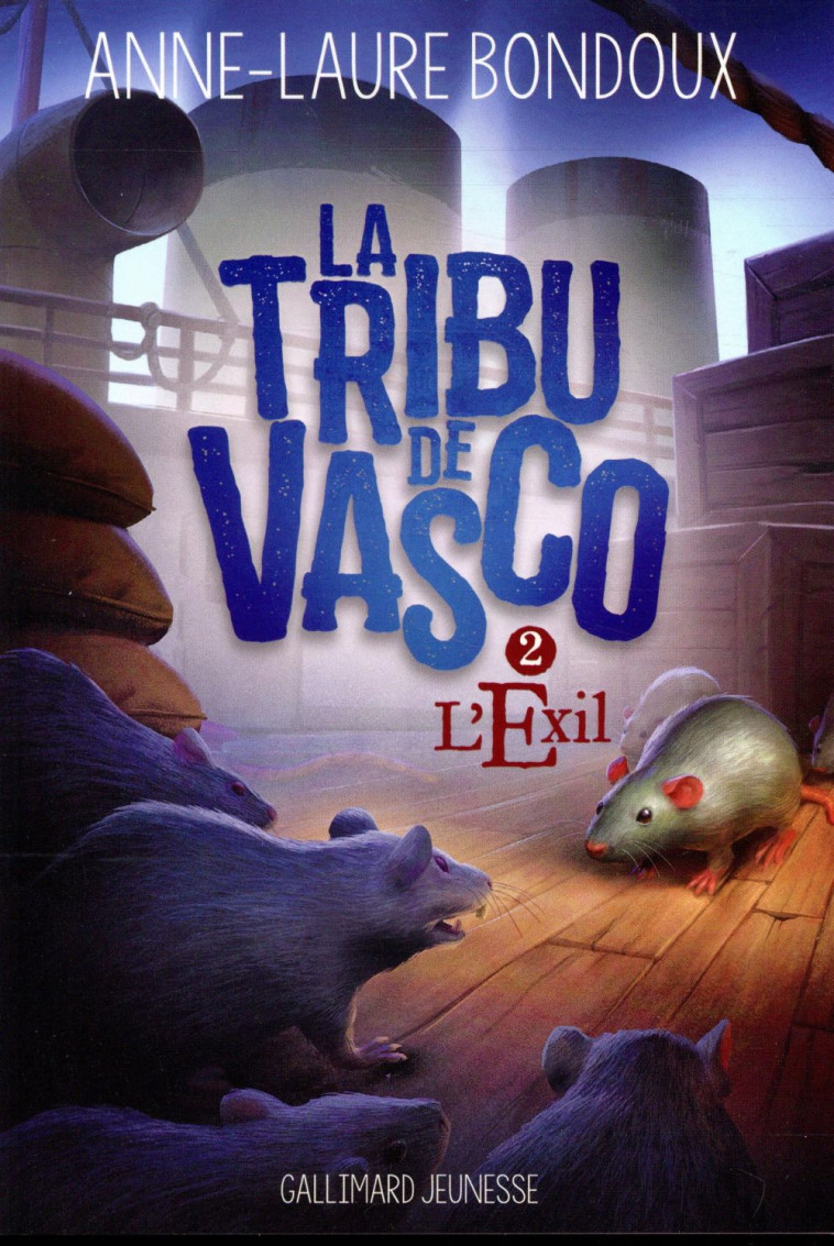 LA TRIBU DE VASCO, 2 - BONDOUX ANNE-LAURE - GALLIMARD