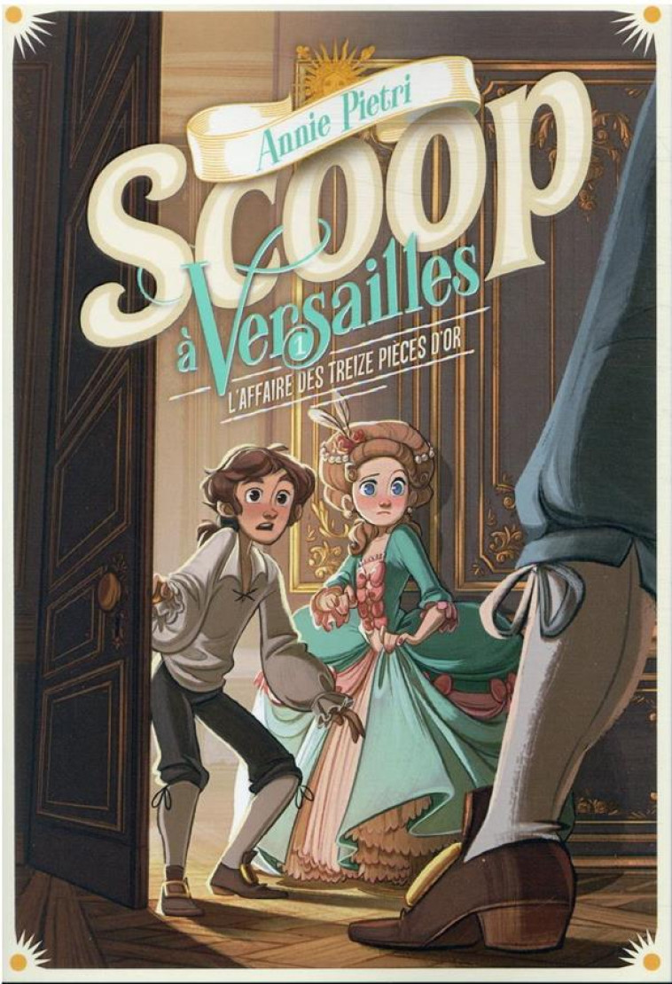 SCOOP A VERSAILLES 1 - L-AFFAI - PIETRI/LEPAGE - GALLIMARD