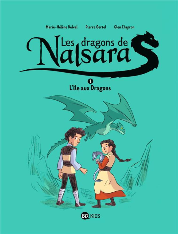 LES DRAGONS DE NALSARA, TOME 0 - PIERRE OERTEL - NC