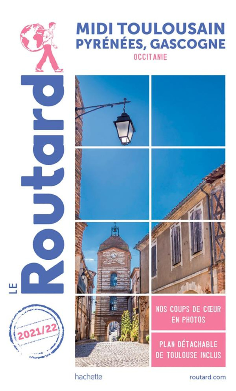 GUIDE DU ROUTARD MIDI TOULOUSA - XXX - HACHETTE