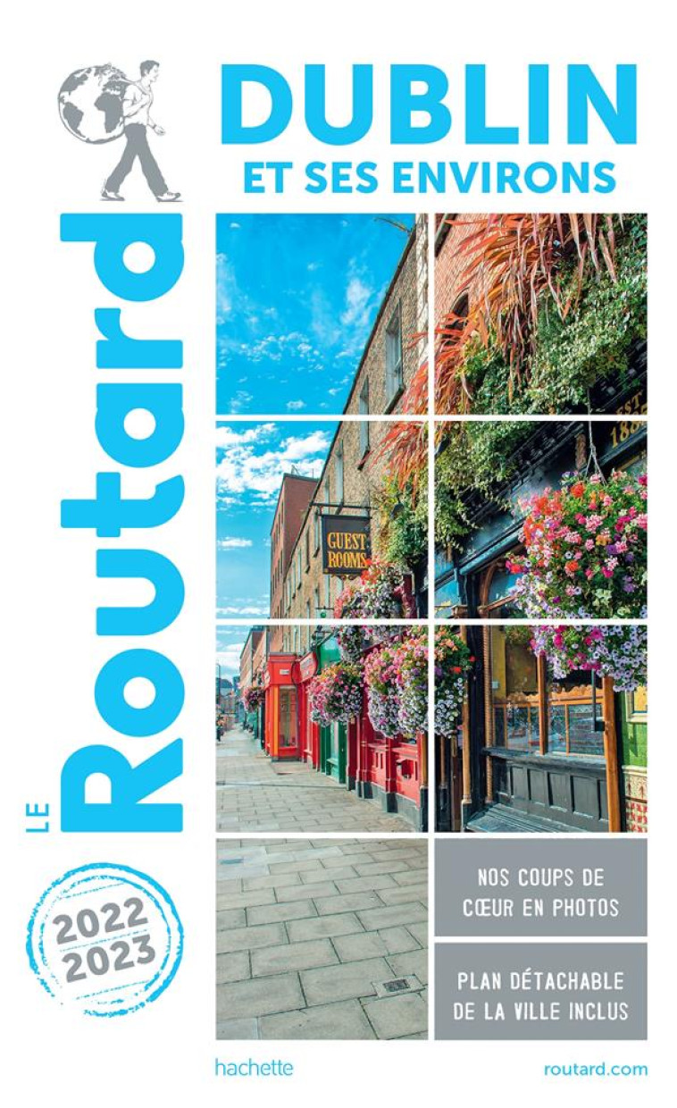 GUIDE DU ROUTARD DUBLIN 2022/2 - XXX - HACHETTE