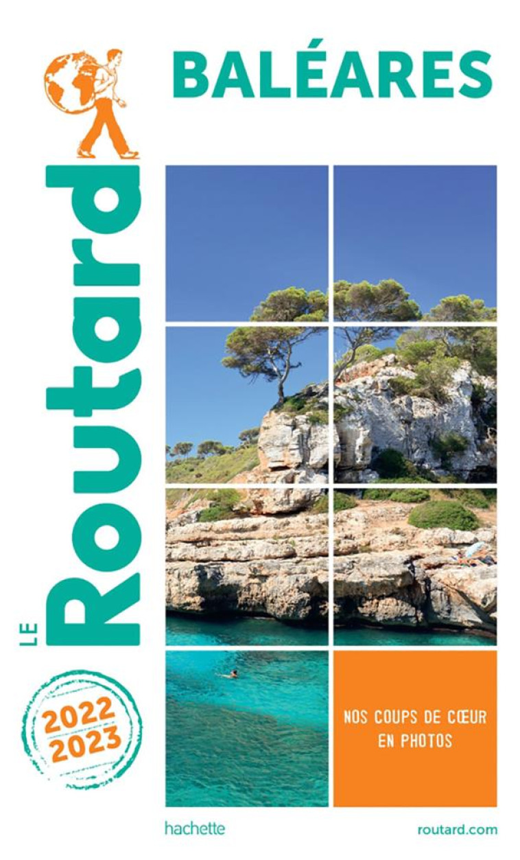 GUIDE DU ROUTARD BALEARES 2022 - XXX - HACHETTE