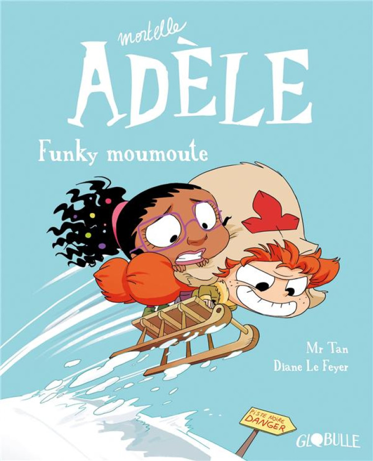 MORTELLE ADELE, TOME 15 - FUNK - M. TAN/LE FEYER - TOURBILLON