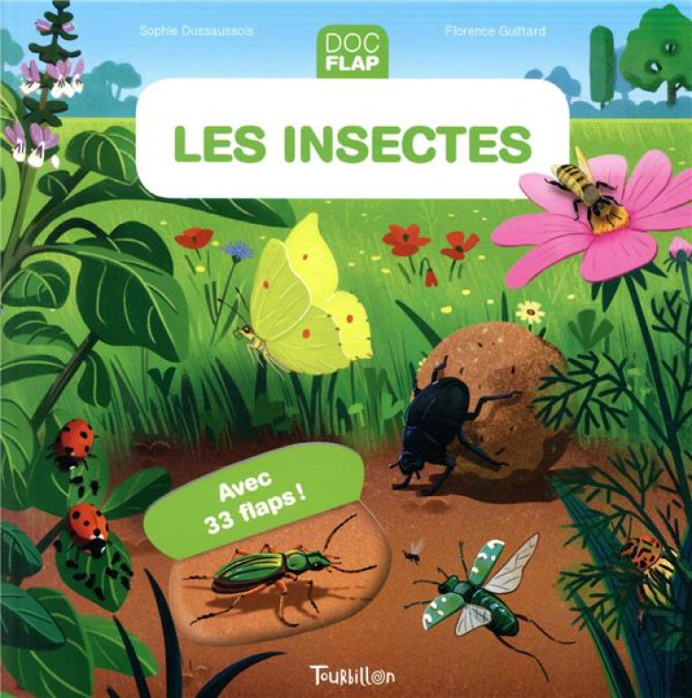 LES INSECTES - DUSSAUSSOIS/GUITTARD - TOURBILLON