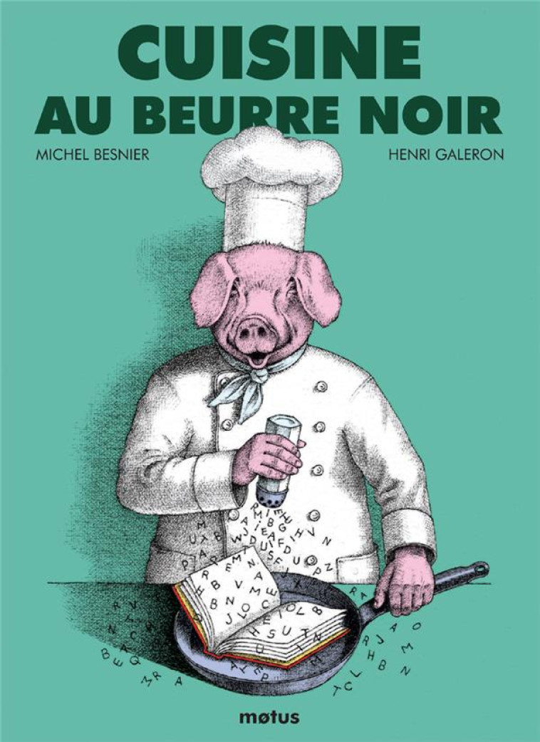 CUISINE AU BEURRE NOIR - BESNIER/GALERON - MOTUS