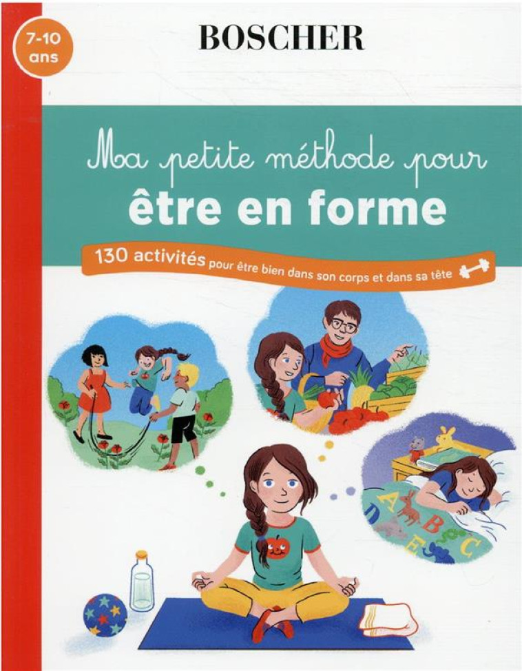 MA PETITE METHODE POUR ETRE EN - SCHEIDHAUER/PERRET - BELIN