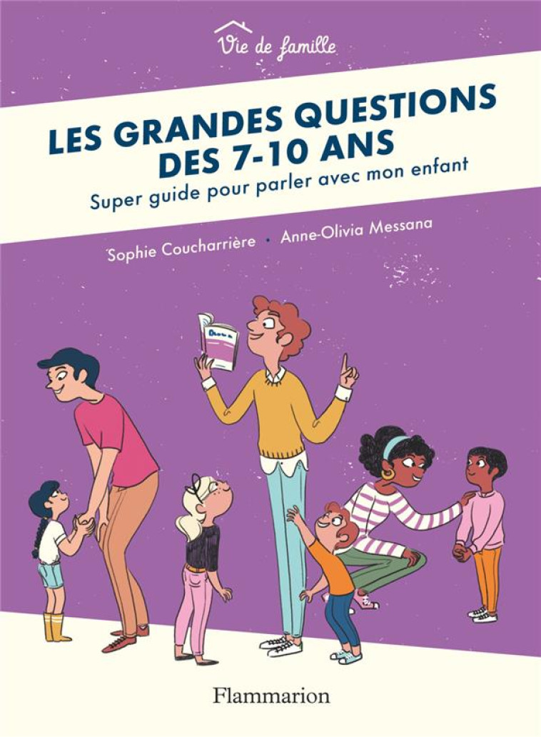 LES GRANDES QUESTIONS DES 7-10 - MESSANA/COUCHARRIERE - FLAMMARION