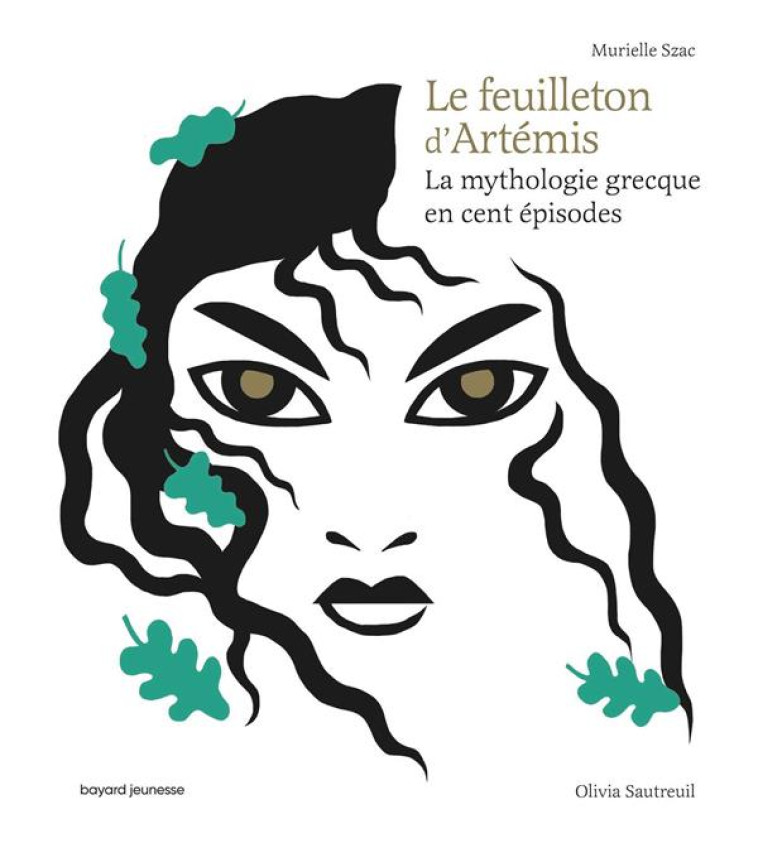 LE FEUILLETON D-ARTEMIS - SZAC/SAUTREUIL - BAYARD JEUNESSE