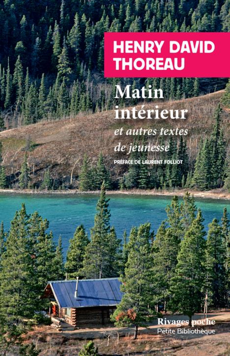 MATIN INTERIEUR - ET AUTRES TE - THOREAU/FOLLIOT - Rivages