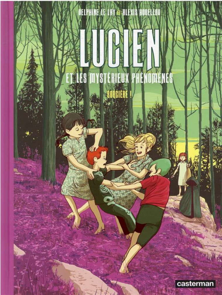 LUCIEN ET LES MYSTERIEUX PHENO - LE LAY/HORELLOU - CASTERMAN