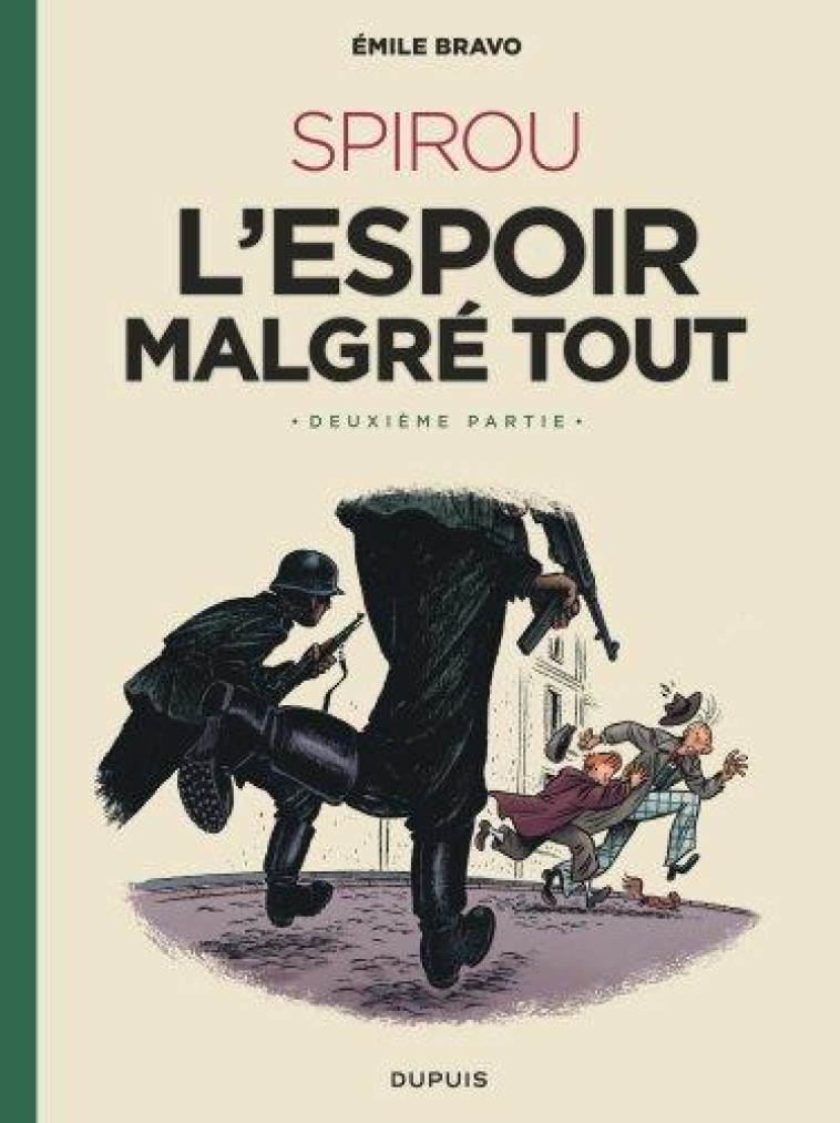 LE SPIROU D-EMILE BRAVO - TOME - BRAVO - DUPUIS