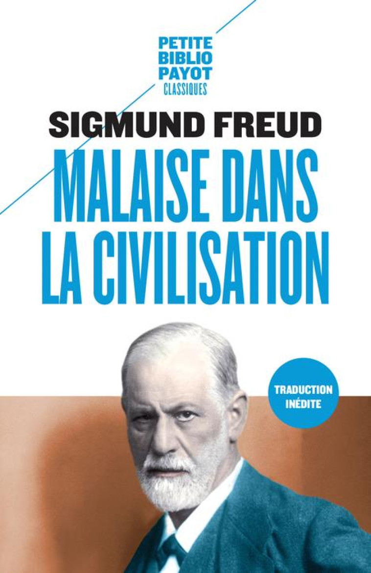 MALAISE DANS LA CIVILISATION - FREUD/LAUFER - PAYOT POCHE