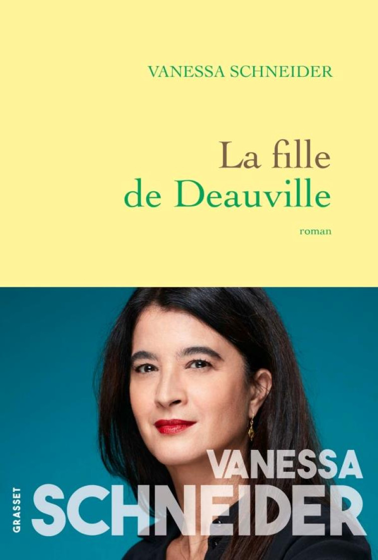 LA FILLE DE DEAUVILLE - SCHNEIDER, VANESSA - GRASSET