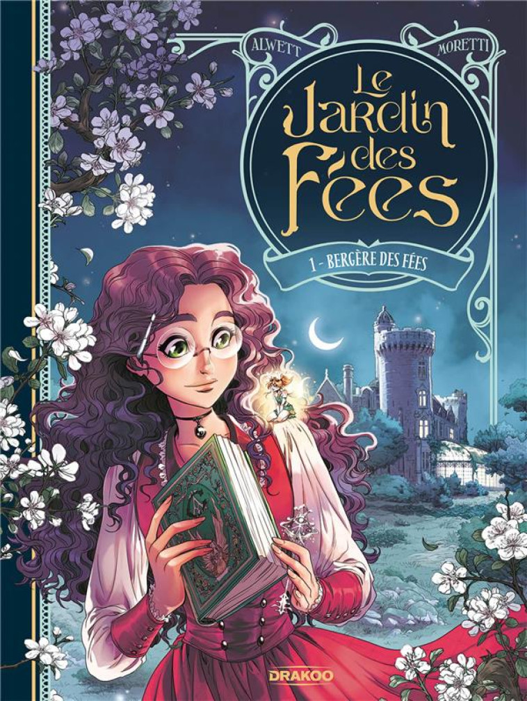 LE JARDIN DES FEES T.1  -  BERGERE DES FEES - ALWETT, AUDREY  - DU LUMIGNON