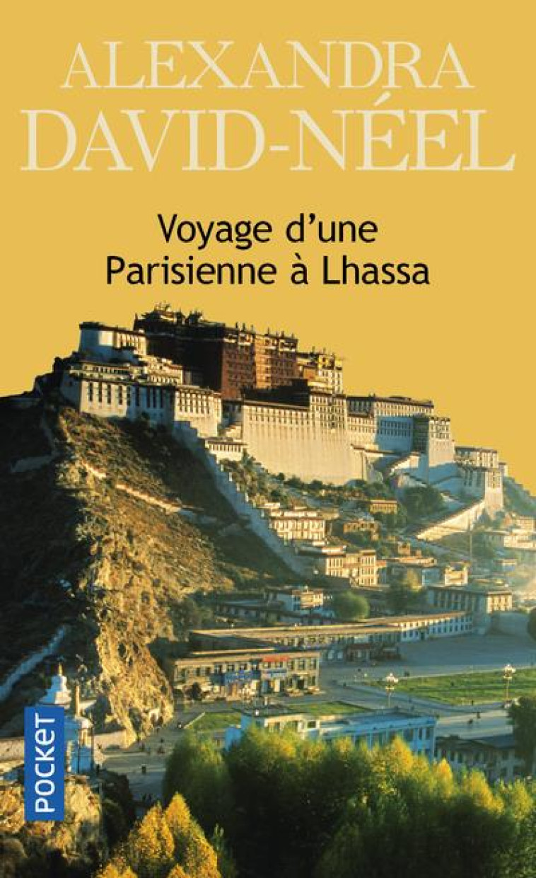 VOYAGE D'UNE PARISIENNE A LHASSA - DAVID-NEEL, ALEXANDRA - POCKET