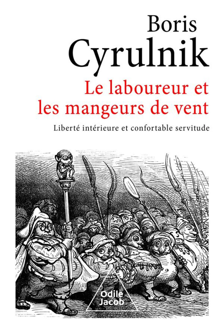 LE LABOUREUR ET LES MANGEURS D - CYRULNIK BORIS - JACOB