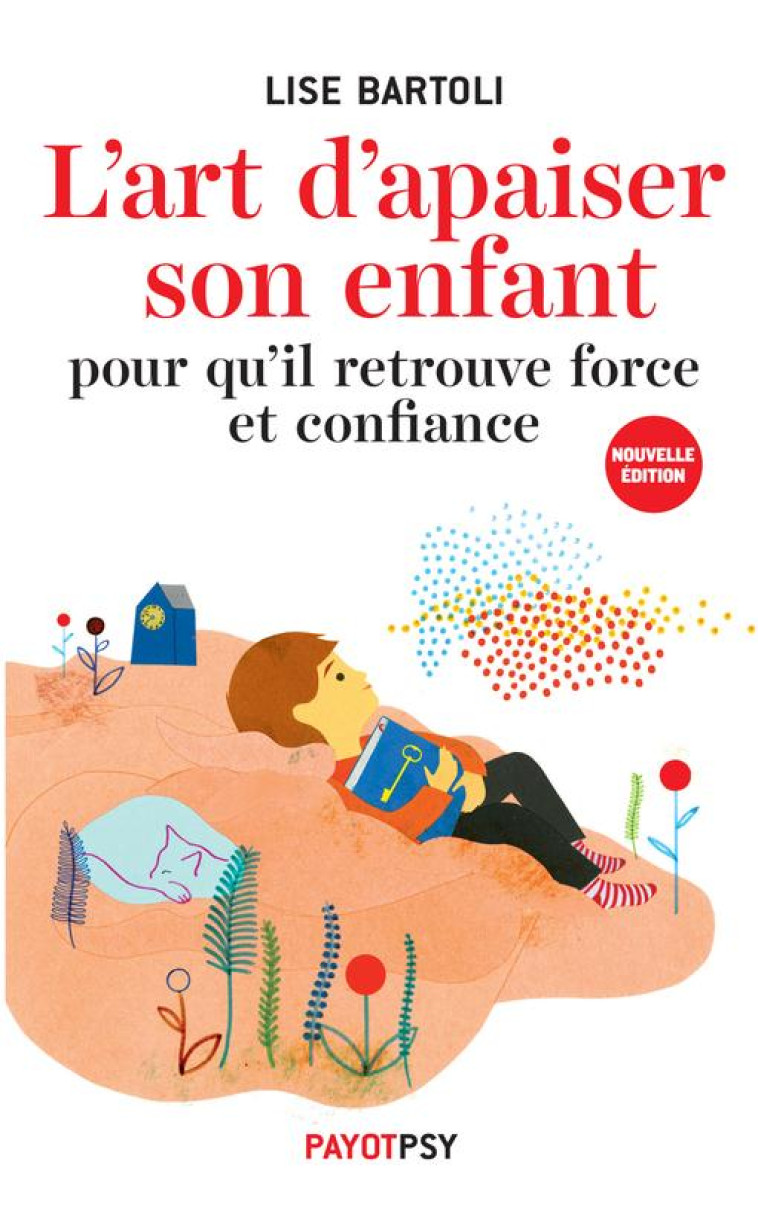 L-ART D-APAISER SON ENFANT - 1 - BARTOLI LISE - Payot