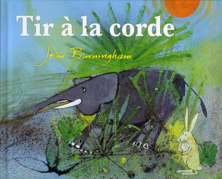 TIR A LA CORDE - BURNINGHAM JOHN - Kaléidoscope