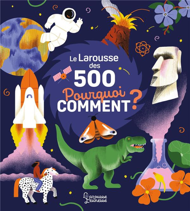 LE LAROUSSE DES 500 POURQUOI C - FALIERE - LAROUSSE