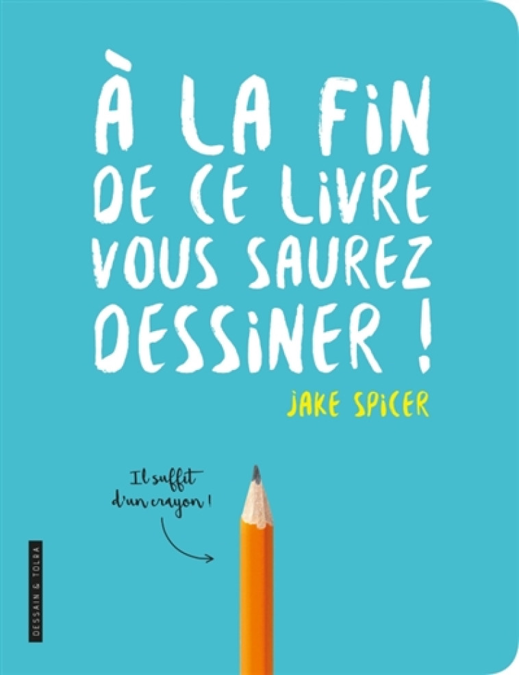 A LA FIN DE CE LIVRE VOUS SAUR - SPICER JAKE - PU SEPTENTRION