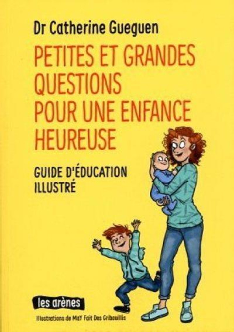 PETITES ET GRANDES QUESTIONS P - GUEGUEN - ARENES