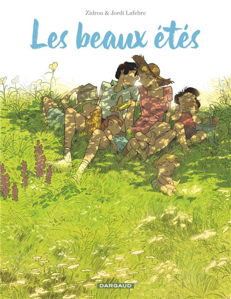 LES BEAUX ETES - INTEGRALE COM - ZIDROU/JORDI LAFEBRE - DARGAUD