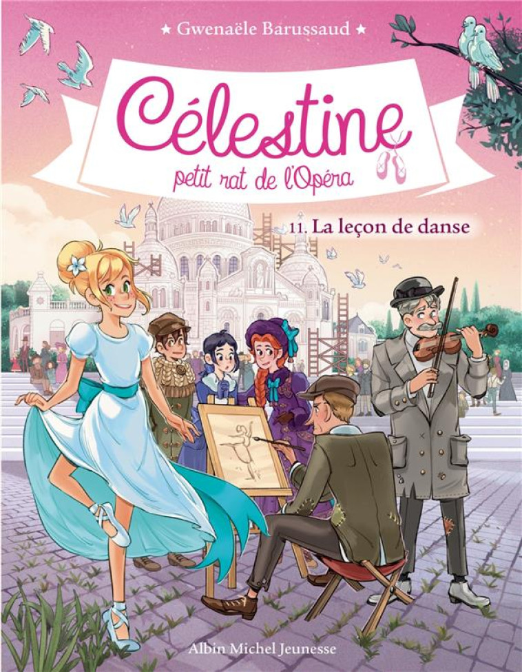 CELESTINE T11 LA LECON DE DANS - BARUSSAUD - ALBIN MICHEL