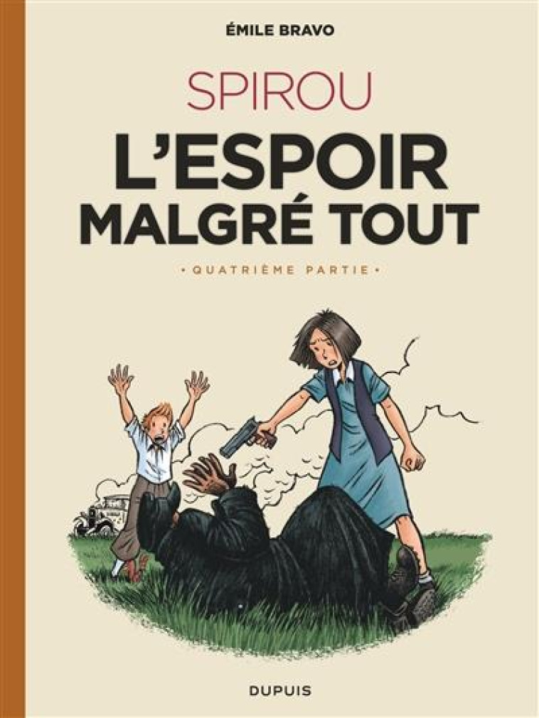 LE SPIROU D-EMILE BRAVO - TOME - BRAVO - DUPUIS