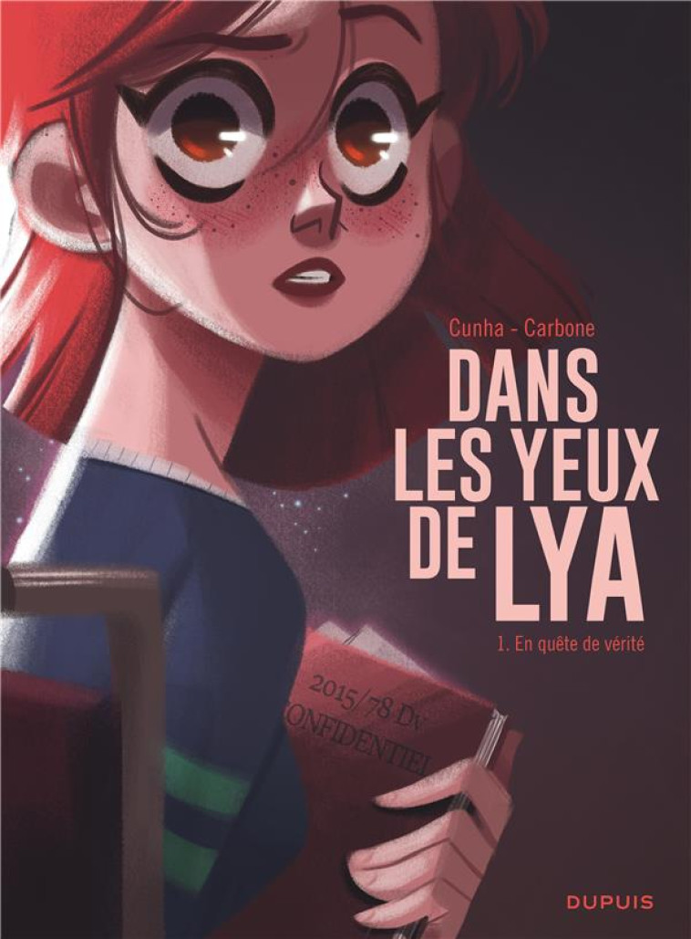 DANS LES YEUX DE LYA  - TOME 1 - CARBONE - DUPUIS