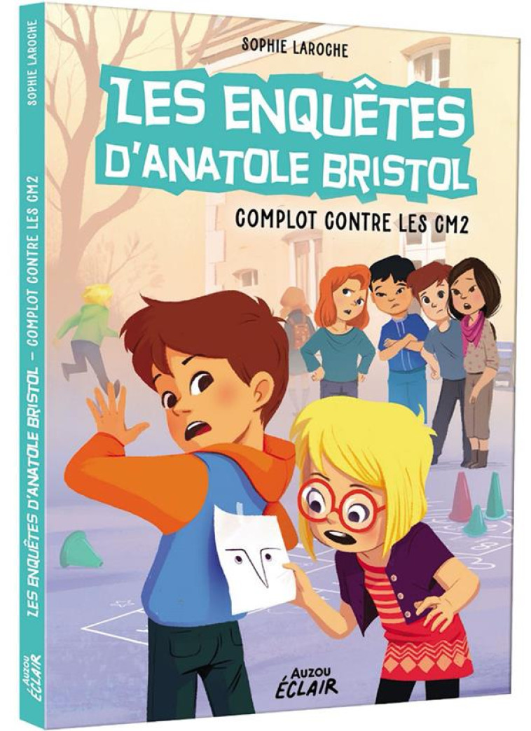 LES ENQUETES D-ANATOLE BRISTOL - SOPHIE LAROCHE - PHILIPPE AUZOU