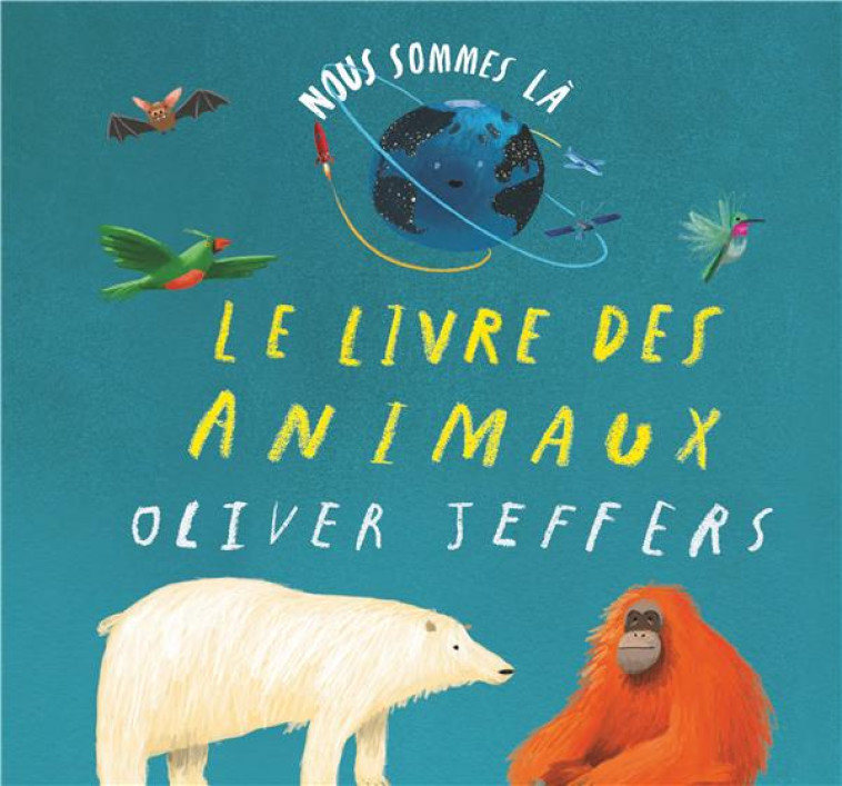 NOUS SOMMES LA - LE LIVRE DES - JEFFERS OLIVER - KALEIDOSCOPE