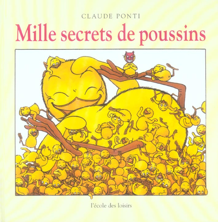 MILLE SECRETS DE POUSSINS - PONTI CLAUDE - EDL