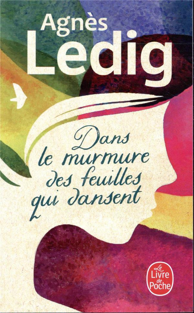 DANS LE MURMURE DES FEUILLES Q - LEDIG AGNES - NC