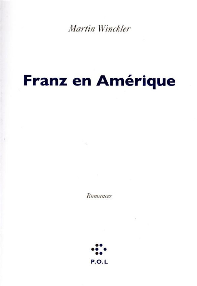 FRANZ EN AMERIQUE - WINCKLER MARTIN - POL