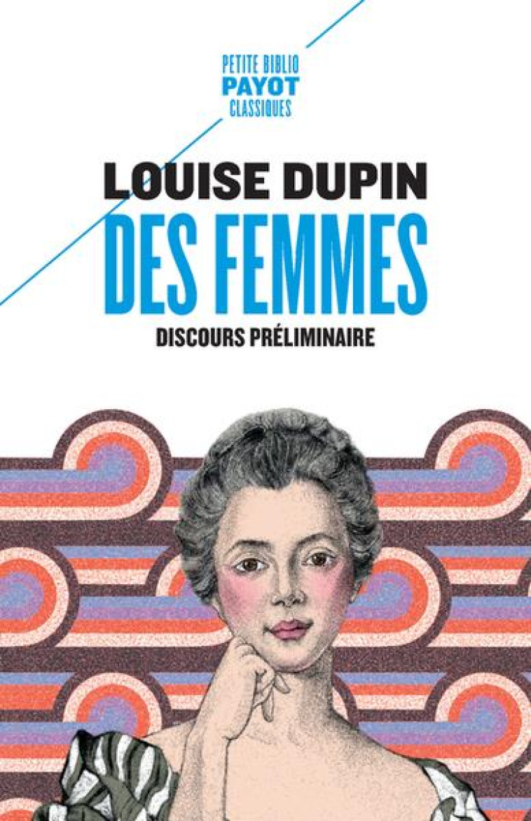 DES FEMMES - DISCOURS PRELIMIN - LOUISE/MARTY - PAYOT POCHE