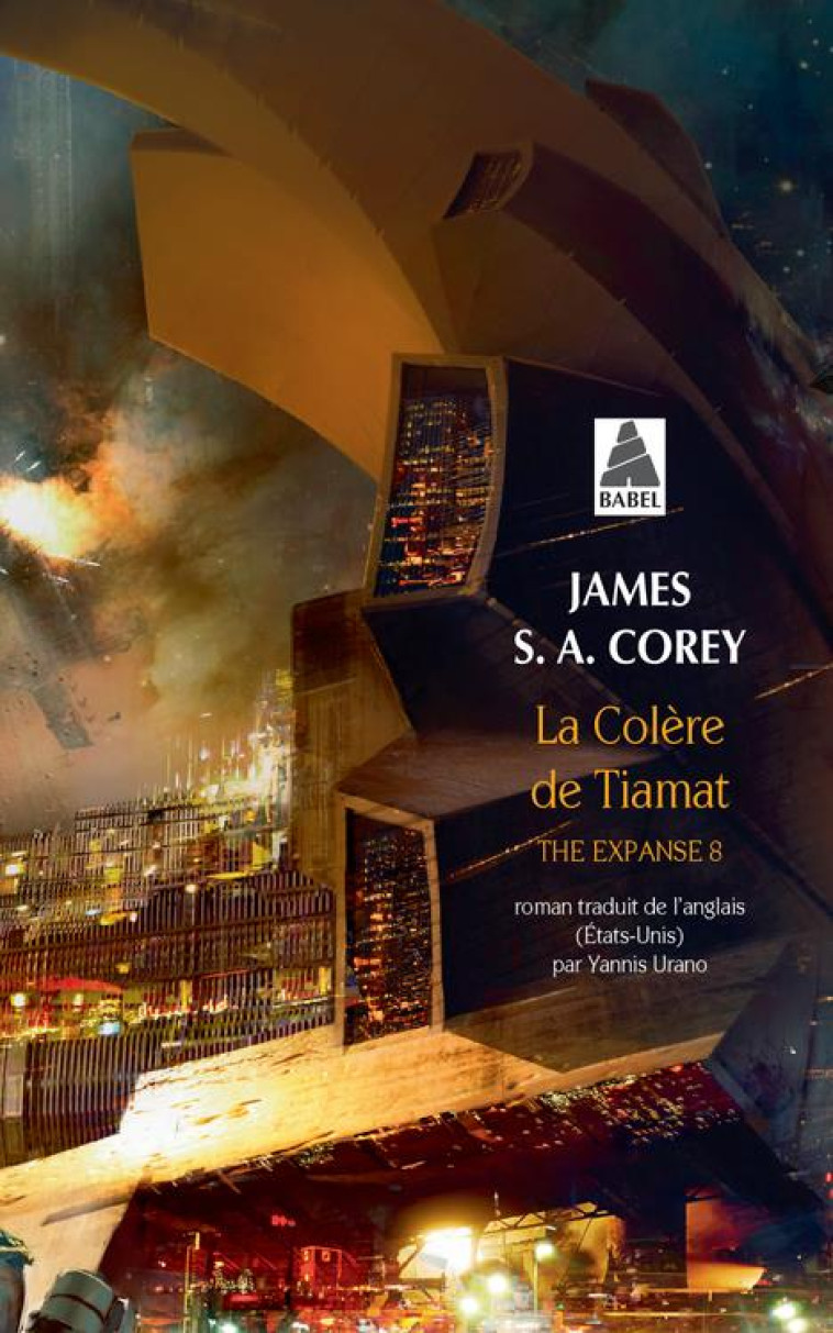 LA COLERE DE TIAMAT - THE EXPA - COREY JAMES S. A. - ACTES SUD