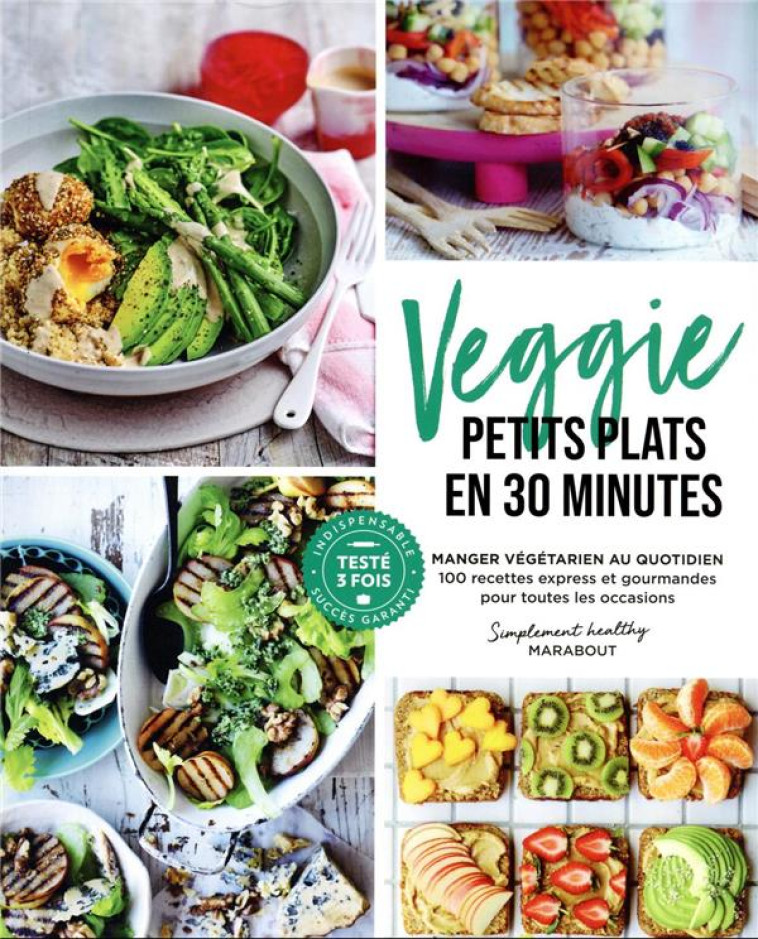 VEGGIE PETITS PLATS EN 30 MINU - XXX - MARABOUT