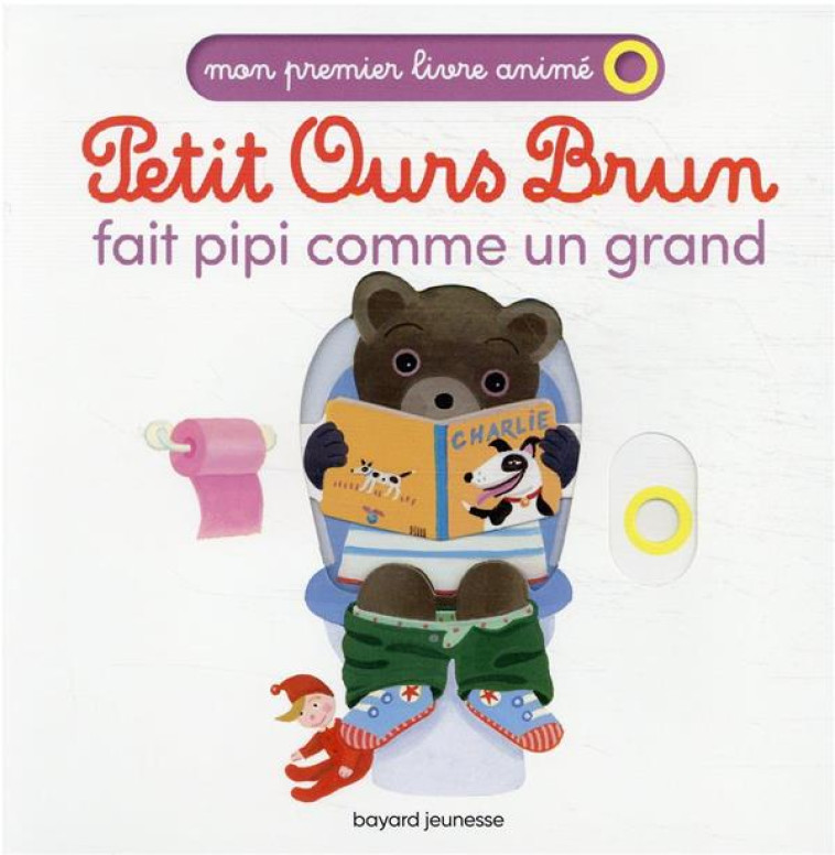 PETIT OURS BRUN FAIT PIPI COMM - BOUR - BAYARD JEUNESSE