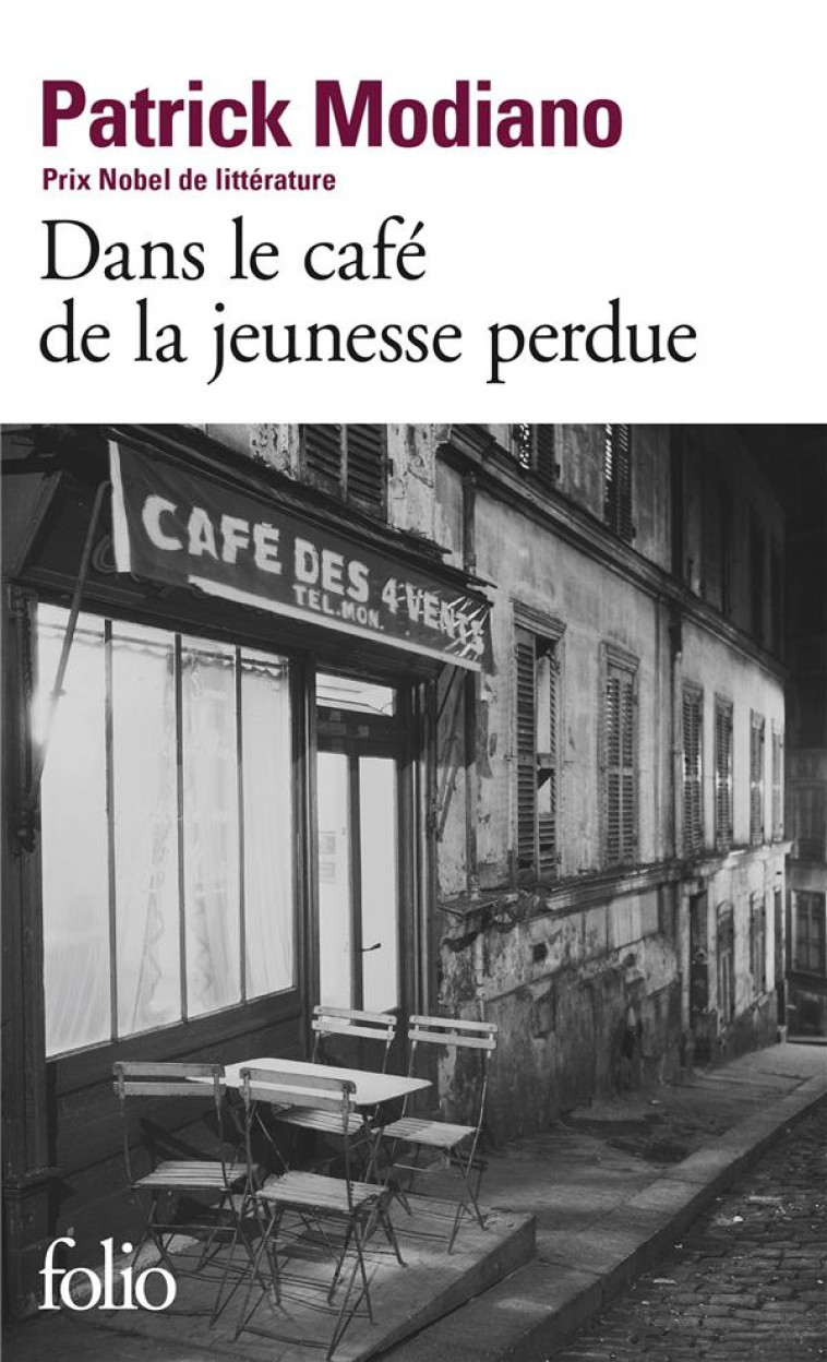 DANS LE CAFE DE LA JEUNESSE PE - MODIANO PATRICK - GALLIMARD