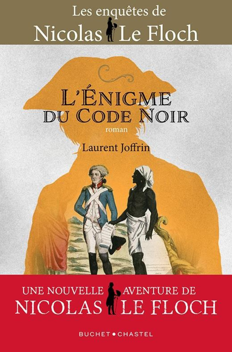 L-ENIGME DU CODE NOIR - UNE NO - JOFFRIN LAURENT - BUCHET CHASTEL