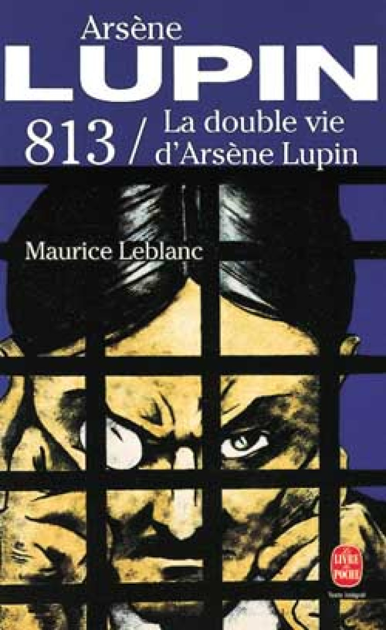 813 LA DOUBLE VIE D-ARSENE LUP - LEBLANC MAURICE - LGF/Livre de Poche