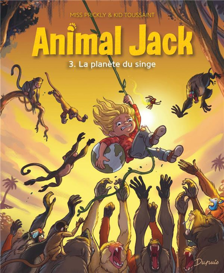 ANIMAL JACK - TOME 3 - LA PLAN - KID TOUSSAINT - DUPUIS