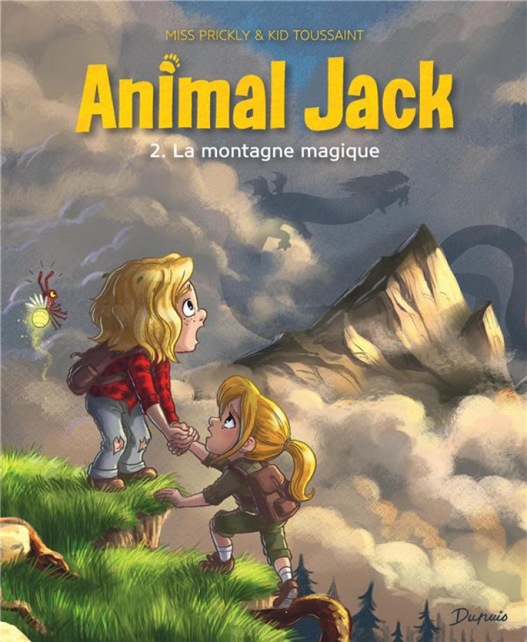 ANIMAL JACK - TOME 2 - LA MONT - KID TOUSSAINT - DUPUIS